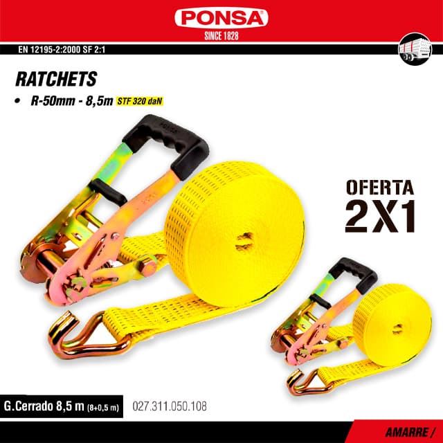 2X1 Cinta Amarre Ratchet 50MM PONSA 8.5M Gancho Cerrado - Imagen 1