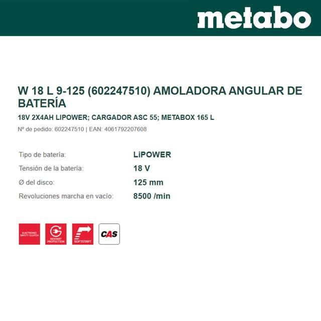 Amoladora Batería METABO W 18 L 9-125 + 2 Baterías 4.0Ah + Cargador + metaBOX - Imagen 2